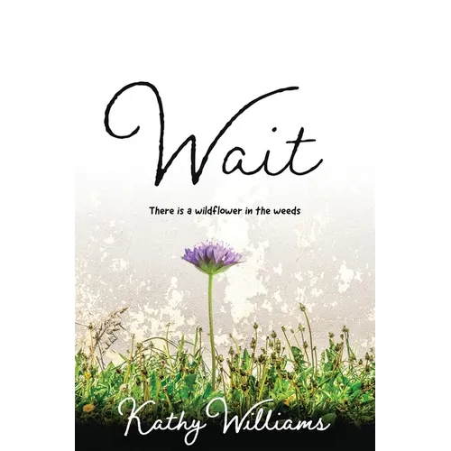 Wait