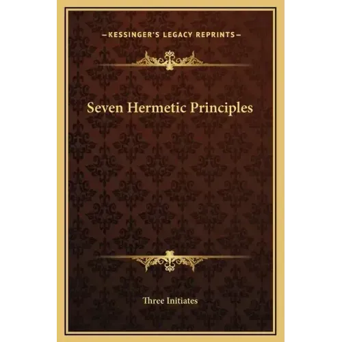 Seven Hermetic Principles