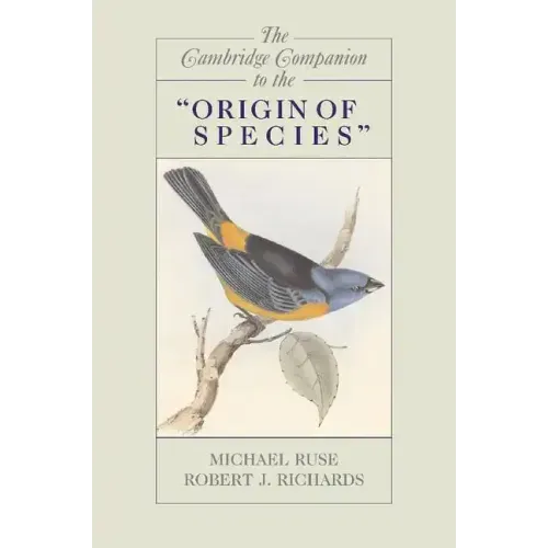 The Cambridge Companion to the 'Origin of Species'