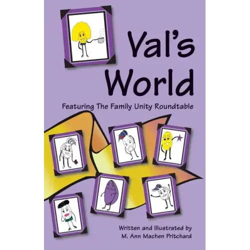 Val's World Featuring The Family Unity Roundtable