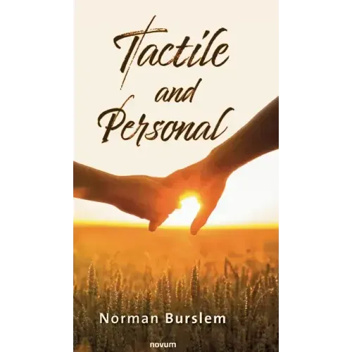 Tactile and Personal