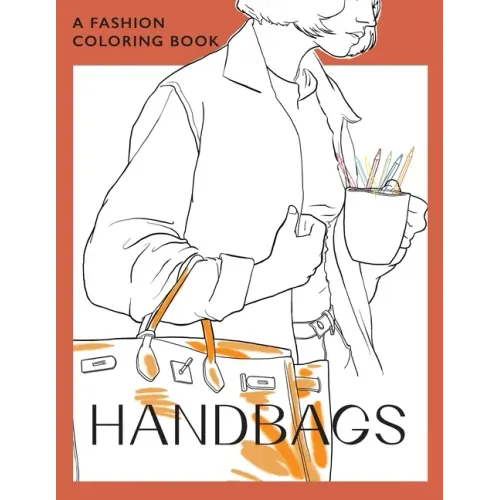 Handbags: A coloring book for Adults and Teenagers