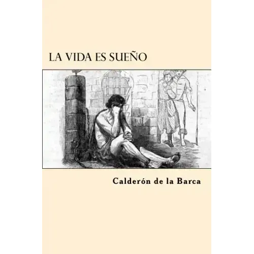 La Vida es Sueño