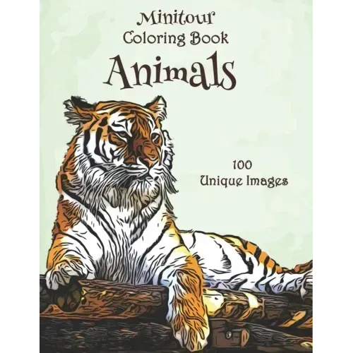 Minitour Coloring Book, Animals: 100 Unique Images