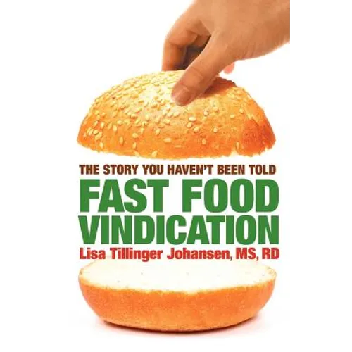 Fast Food Vindication