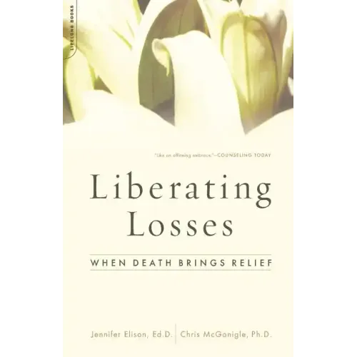Liberating Losses: When Death Brings Relief