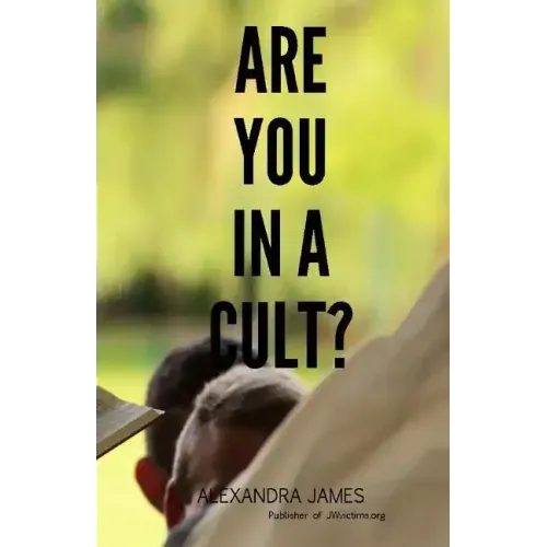 Are You in a Cult?