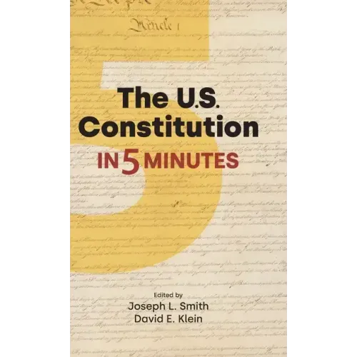 The Us Constitution in 5 Minutes