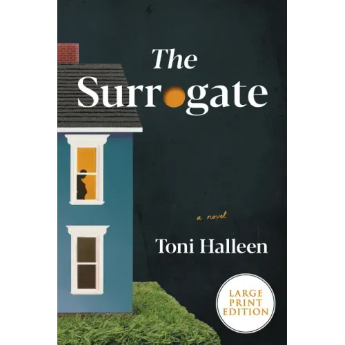 The Surrogate
