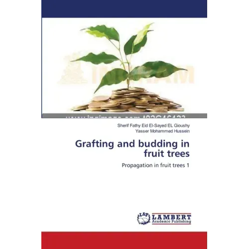 Grafting and budding in fruit trees