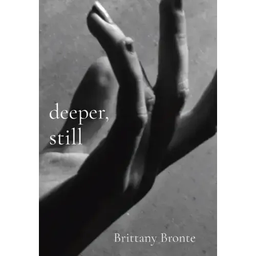 deeper, still