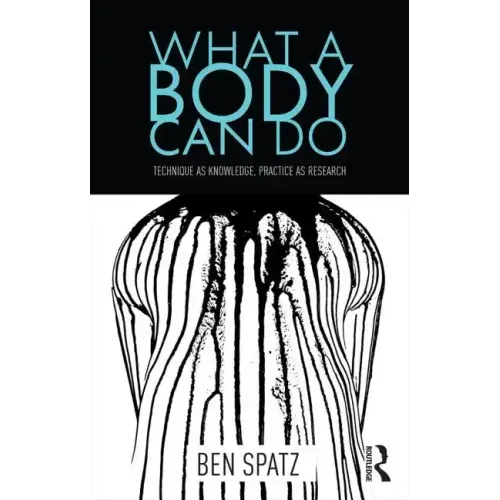What a Body Can Do