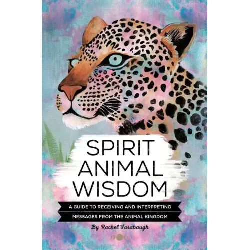 Spirit Animal Wisdom