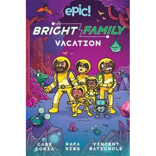 The Bright Family: Vacation: Volume 2