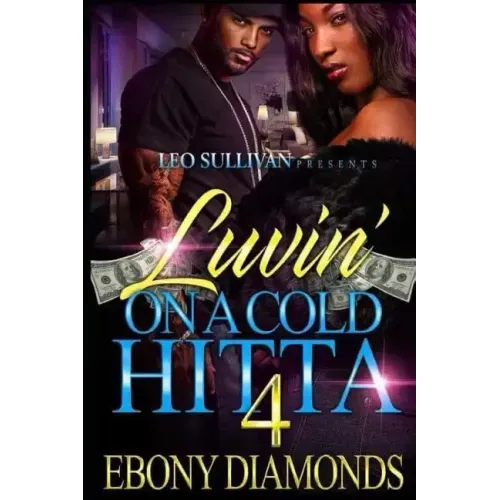 Luvin' on a Cold Hitta 4