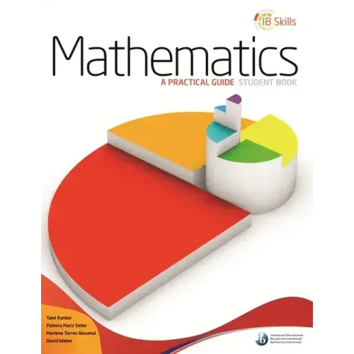 IB Skills: Mathematics - A Practical Guide: Hodder Education Group