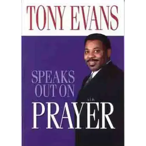 Tony Evans Speaks Out on Prayer