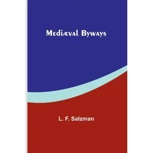 Mediæval Byways
