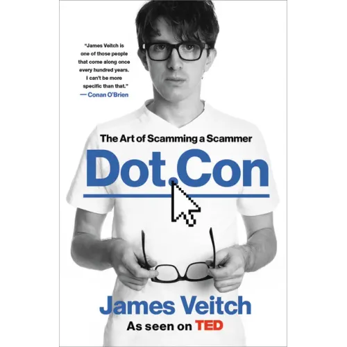 Dot Con: The Art of Scamming a Scammer