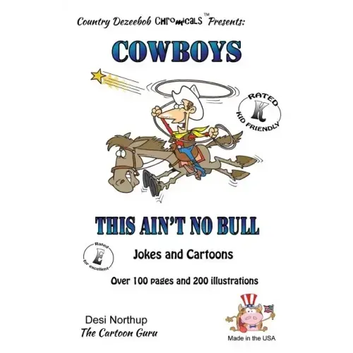Cowboy's -- This Ain't No Bull -- Jokes and Cartoons: in Black + White