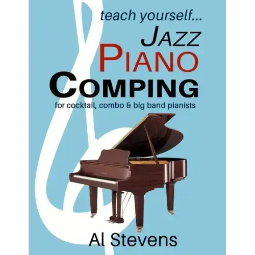 teach yoursefl... Jazz Piano Comping: for cocktail, combo and big band pianists