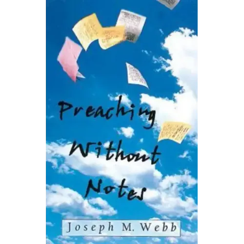 Preaching Without Notes