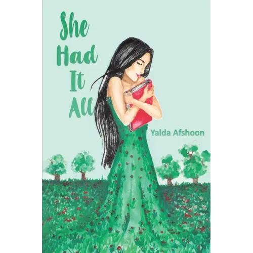 She Had It All