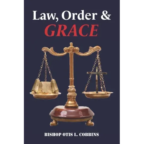 Law, Order & Grace