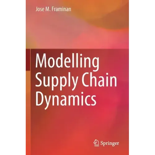 Modelling Supply Chain Dynamics