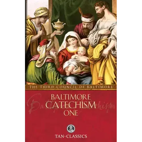 Baltimore Catechism One: Volume 1