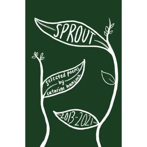 sprout: selected poems