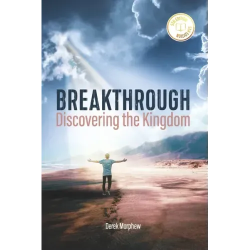 Breakthrough: Discovering the Kingdom, 5th Edition