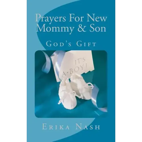 Prayers for New Mommy & Son