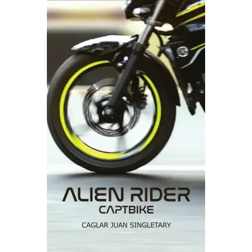 Alien Rider: Captbike