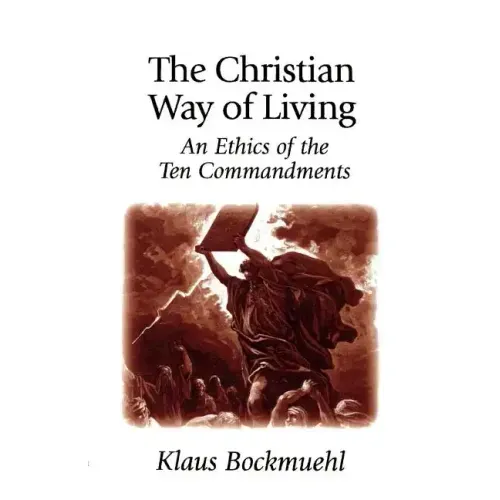 The Christian Way of Living
