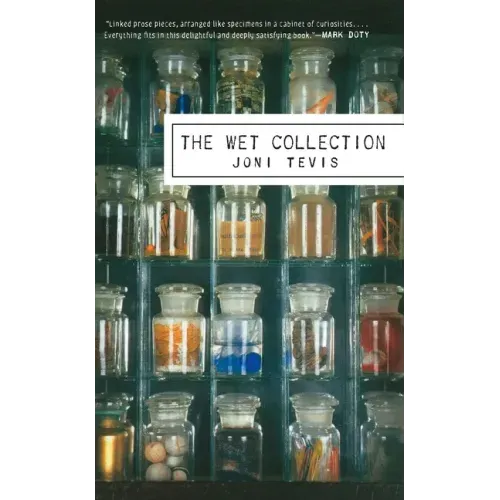 The Wet Collection