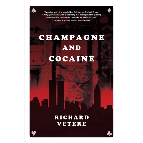 Champagne and Cocaine
