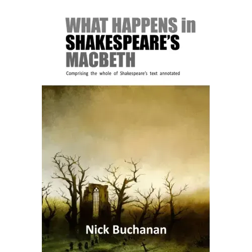 What Happens in Shakespeare's Macbeth
