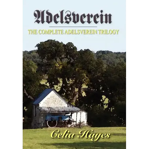 Adelsverein: The Complete Trilogy