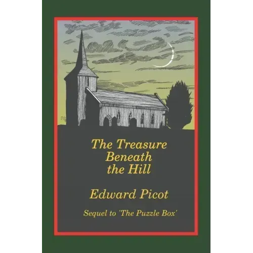 The Treasure Beneath the Hill