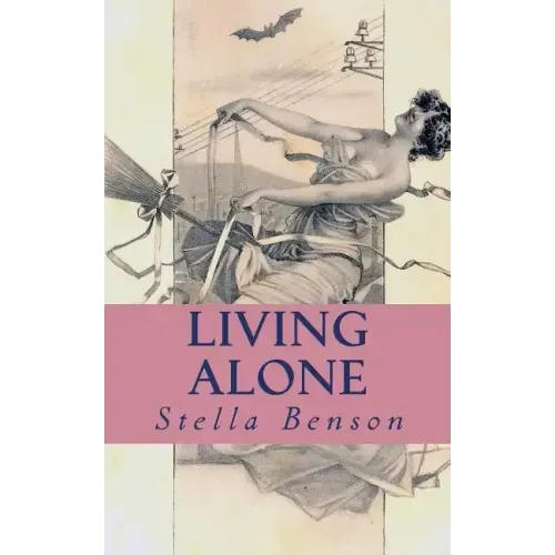 Living Alone: a faerie tale of wartime London
