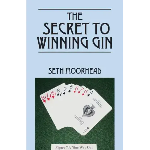 The Secret to Winning Gin