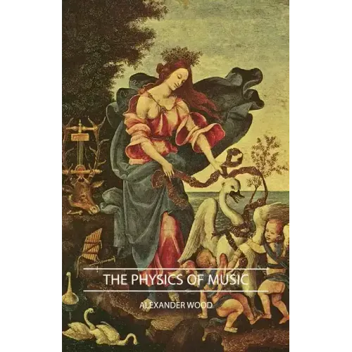 The Physics of Music