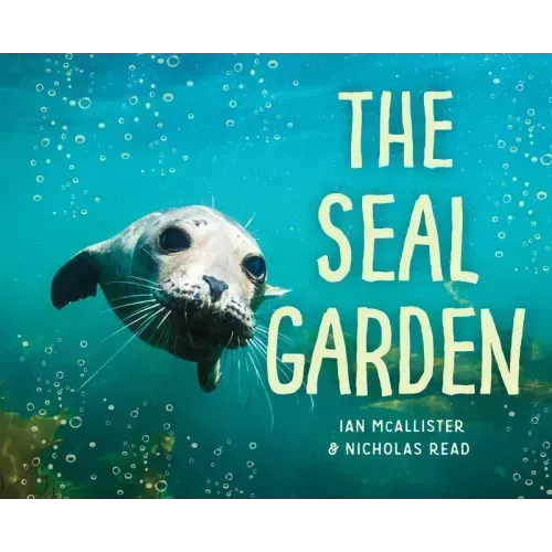 The Seal Garden