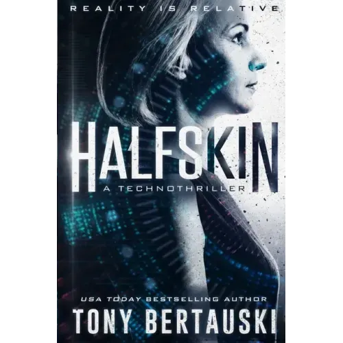 Halfskin: A Technothriller