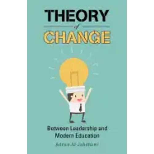 Theory of Change: Between Leadership and Modern Education
