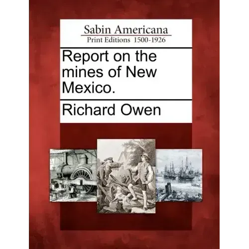 Report on the Mines of New Mexico.
