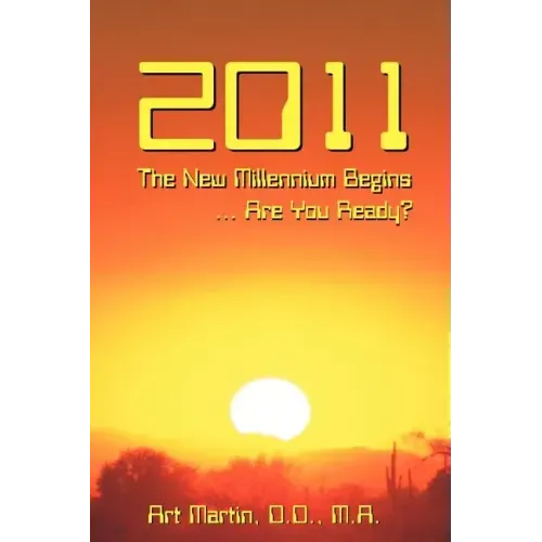 2011 The New Millennium Begins