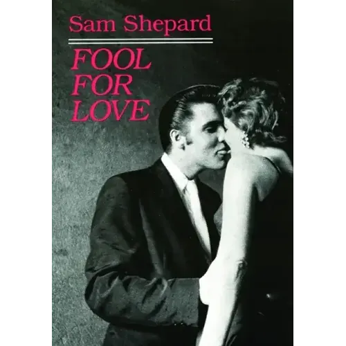 Fool for Love & the Sad Lament of Pecos Bill