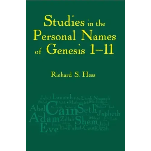 Studies in the Personal Names of Genesis 1-11